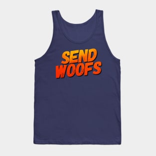 Send Woofs Tank Top